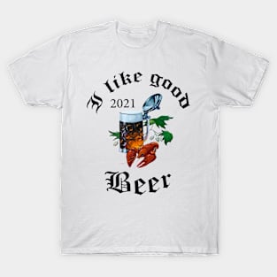 Good Beer T-Shirt